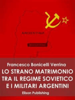 Lo strano matrimonio fra il regime sovietico e i militari argentini: 1976 - 1983