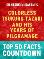 Colorless Tsukuru Tazaki and His Years of Pilgrimage: Top 50 Facts Countdown: 101BookFacts.com