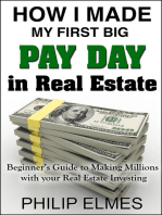 How I Made My First Big Pay Day in Real Estate