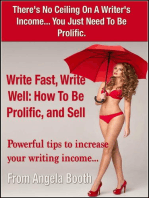 Write Fast, Write Well
