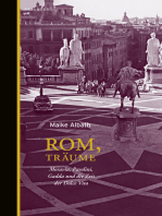 Rom, Träume: Moravia, Pasolini, Gadda und die Zeit der Dolce Vita