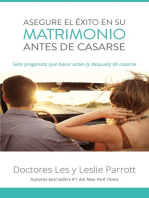 Asegure el éxito en su matrimonio antes de casarse: Siete preguntas que hacer antes (y después) de casarse