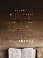 Diferencias doctrinales entre los carismáticos y los no carismáticos