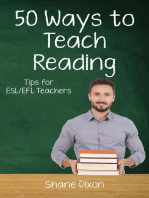 Fifty Ways to Teach Reading: Fifty Ways to Teach: Tips for ESL/EFL Teachers