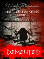 Demented: The Fleischer Series, #3