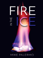 Fire in the Ice: Episode One