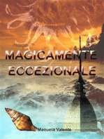 Magicamente eccezionale