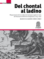 Del chontal al ladino: Hispanización de los indios de Antioquia según la visita de Francisco de Herrera Campuzano, 1614-1616