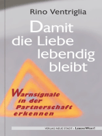 Damit die Liebe lebendig bleibt