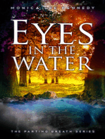 Eyes in the Water