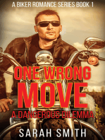 One Wrong Move