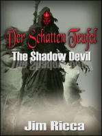 Der Schatten Teufel The Shadow Devil