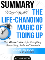 Marie Kondo's The Life Changing Magic of Tidying Up The Japanese Art of Decluttering and Organizing | Summary