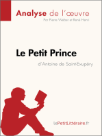 Le Petit Prince d'Antoine de Saint-Exupéry (Analyse de l'oeuvre): Comprendre la littérature avec lePetitLittéraire.fr