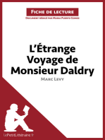 L'Étrange Voyage de Monsieur Daldry de Marc Levy (Fiche de lecture): Résumé complet et analyse détaillée de l'oeuvre