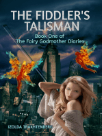 The Fiddler's Talisman: Book One of The Fairy Godmother Diaries