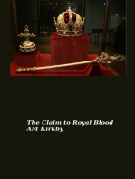 The Claim to Royal Blood