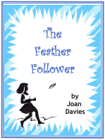 The Feather Follower