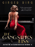 The Gangster's Kiss: Love is a Dangerous Thing, #1