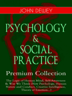 PSYCHOLOGY & SOCIAL PRACTICE – Premium Collection: The Logic of Human Mind, Self-Awareness & Way We Think (New Psychology, Human Nature and Conduct, Creative Intelligence, Theory of Emotion...) - New Psychology, Reflex Arc Concept, Infant Language & Social Psychology