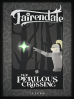 The Perilous Crossing: Fairendale, #3
