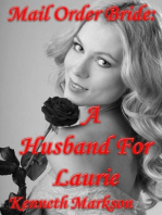 Mail Order Bride: A Husband For Laurie: Redeemed Western Historical Mail Order Brides, #4