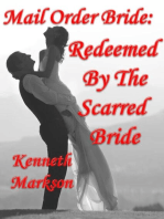 Mail Order Bride: Redeemed By The Scarred Bride: Redeemed Western Historical Mail Order Brides, #7