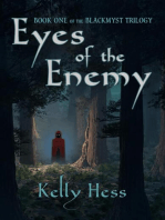 Eyes of the Enemy: The BlackMyst Trilogy, #1