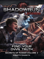 Shadowrun Legends: Find Your Own Truth: Shadowrun Legends, #3