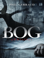 Bog: A Thriller