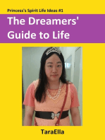The Dreamers' Guide to Life