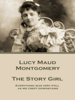 The Story Girl: "Everything was very still as we crept downstairs."