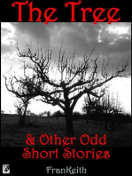 The Tree: And Other Odd Short Stories