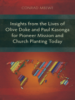 Insights from the Lives of Olive Doke and Paul Kasonga for Pioneer Mission and Church Planting Today: An Alternative Missionary Practice