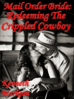 Mail Order Bride: Redeeming The Crippled Cowboy: Redeemed Western Historical Mail Order Brides, #8