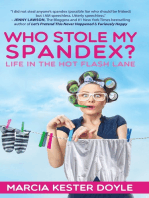 Who Stole My Spandex? Life in the Hot Flash Lane