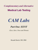 Complementary and Alternative Medical Lab Testing Part 1: EENT (Eyes, Ears, Nose and Throat)