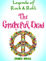 Legends of Rock & Roll: The Grateful Dead