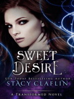 Sweet Desire: The Transformed