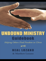 Unbound Ministry Guidebook: Helping Others Find Freedom in Christ