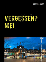 Vergessen? Nie!: Ein Zürcher Kriminalroman