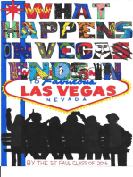 What Happens in Vegas Ends in Vegas