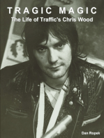 Tragic Magic: The Life of Traffic's Chris Wood