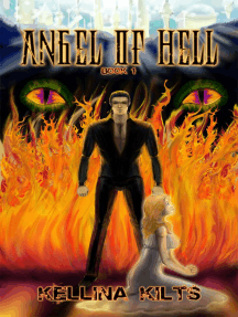 Angel of Hell: Book 1: Angel of Hell, #1