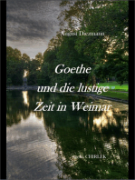 Goethe und die lustige Zeit in Weimar.