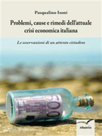 Problemi, cause e rimedi dell’attuale crisi economica italiana