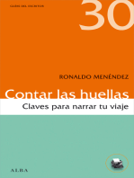 Contar las huellas: Claves para narrar tu viaje
