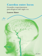 Cuerdos entre locos: Grandes experimentos psicológicos del siglo XX