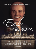 Evita en Europa: Un viaje iniciático. La construcción del mito