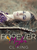 Forever Maybe: Canary Series, #2